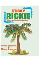 Sticky Rickie