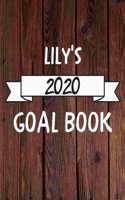 Lily's 2020 Goal Book: 2020 New Year Planner Goal Journal Gift for Lily / Notebook / Diary / Unique Greeting Card Alternative