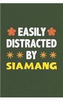 Easily Distracted By Siamang: Siamang Lovers Funny Gifts Dot Grid Journal Notebook 6x9 120 Pages