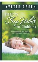 Healthy Sleep Habits for children