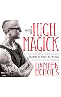 Course in High Magick