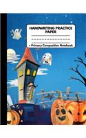 Handwriting Practice Paper Primary Composition Notebook