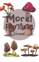 Morel Hunting Vermont