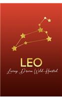 Leo. Loving. Driven. Wild-Hearted.