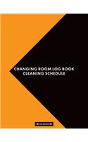 Changing Room Log Book Cleaning Schedule