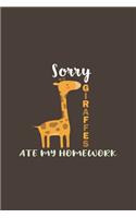 Sorry Giraffes Ate My Homework