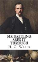 Mr. Britling Sees It Through