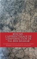 Résumé - L'apprentissage de l?imperfection de Tal BEN-SHAHAR