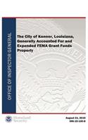 The City of Kenner, Louisiana, Generally Accounted for and Expended Fema Grant Funds Properly (
