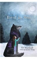 Eve of the Moon