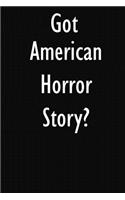 Got American Horror Story?