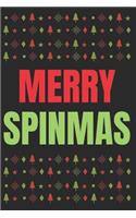 Merry Spinmas: Blank Lined Writing Journal Notebook Diary 6x9