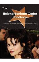 The Helena Bonham Carter Handbook - Everything You Need to Know about Helena Bonham Carter