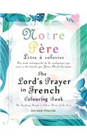 The Lord's Prayer in French Colouring Book - Notre Père