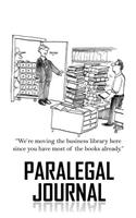 Paralegal Journal: 120-page Blank, Lined Writing Journal for Paralegals - Makes a Great Gift for Anyone Into Paralegal (5.25 x 8 Inches / White)