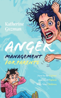 Anger Management for Parents