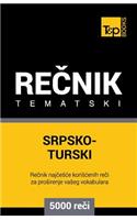 Srpsko-Turski Tematski Recnik - 5000 Korisnih Reci