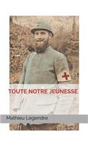 Toute notre jeunesse