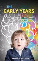 The Early Years