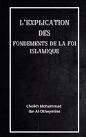L'explication des fondements de la foi islamique