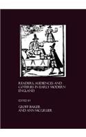 Readers, Audiences and Coteries in Early Modern England