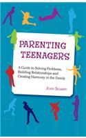 Parenting Teenagers