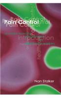 Pain Control: An Open Learning Introduction for Healthcare Workers
