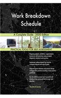 Work Breakdown Schedule A Complete Guide - 2020 Edition