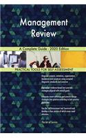 Management Review A Complete Guide - 2020 Edition
