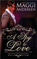 A Spy to Love
