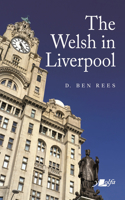 Welsh in Liverpool, The - A Remarkable History