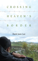 Crossing Heaven's Border