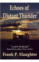 Echoes of Distant Thunder