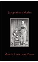 Living Without a Mother