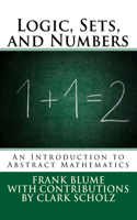 Logic, Sets, and Numbers