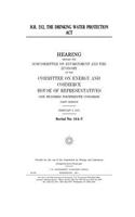 H.R. 212, the Drinking Water Protection Act