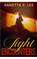 Light Encounters: A Christian Romantic Suspense Novel