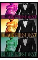 Black President Season 2 Collection