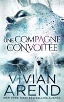compagne convoitée