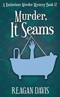 Murder, It Seams