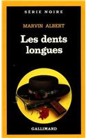 Dents Longues