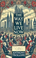 Way We Live Now(Illustrated)