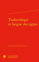 Traductologie Et Langue Des Signes