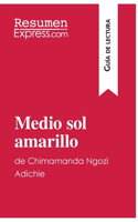 Medio sol amarillo de Chimamanda Ngozi Adichie (Guía de lectura)