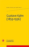 Gustave Kahn (1859-1936)