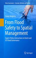 From Flood Safety to Spatial Management