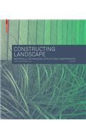 Constructing Landscape