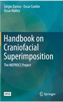 Handbook on Craniofacial Superimposition