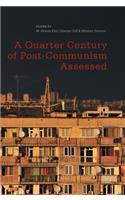 Quarter Century of Post-Communism Assessed