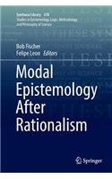 Modal Epistemology After Rationalism